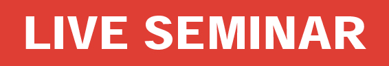 LIVE SEMINAR